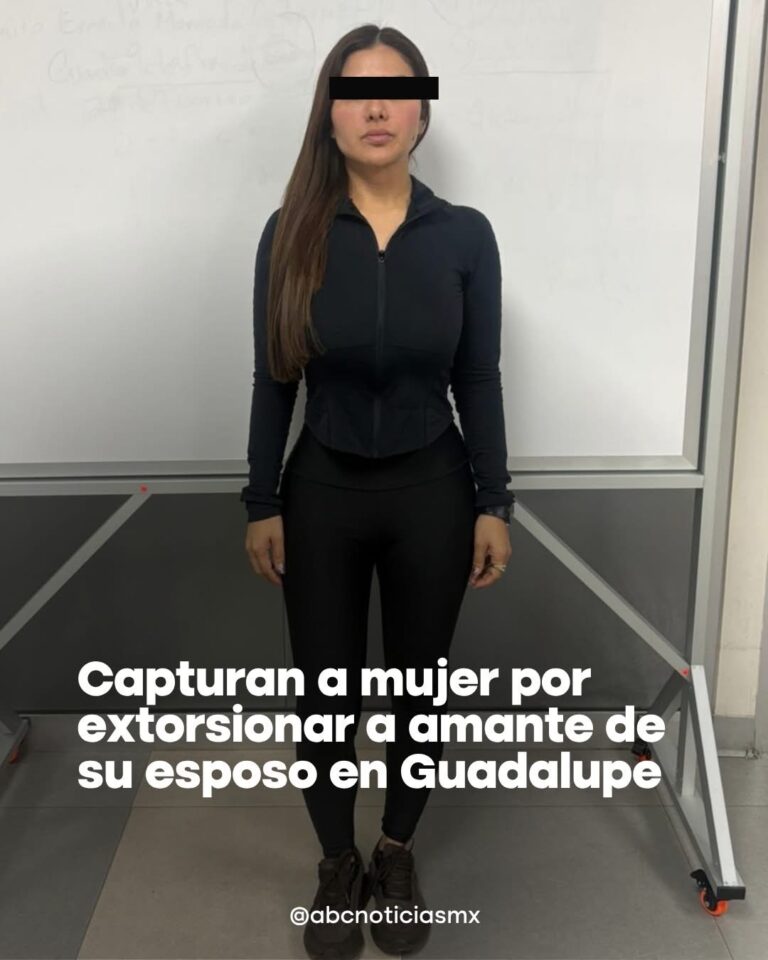 Detienen a mujer por presunta extorsión tras descubrir infidelidad de su pareja