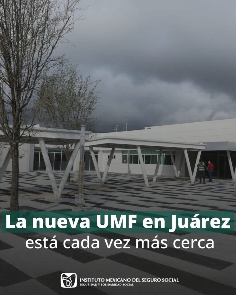 Avanza clínica del IMSS en Juárez; ampliará cobertura médica en la zona