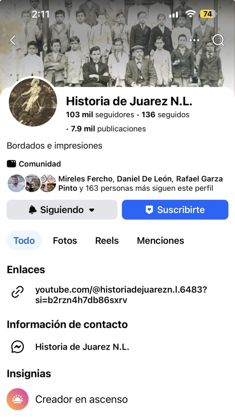 Historia viva de Juárez N.L.: memoria, fe y comunidad en una página que ya es referente digital